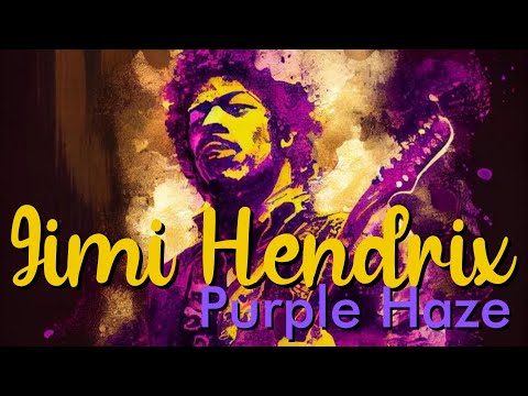 Jimi Hendrix - Purple Haze (1967)  Lyrics