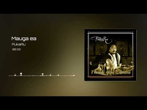 PukaRu - Mauga ea (Audio)