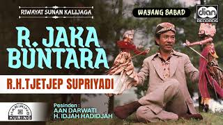 Download lagu R.H. Tjetjep Supriyadi - R. Jaka Buntara | Wayang Babad | Audio mp3 Download lagu R.H. Tjetjep Supriyadi - R. Jaka Buntara | Wayang Babad | Audio mp3