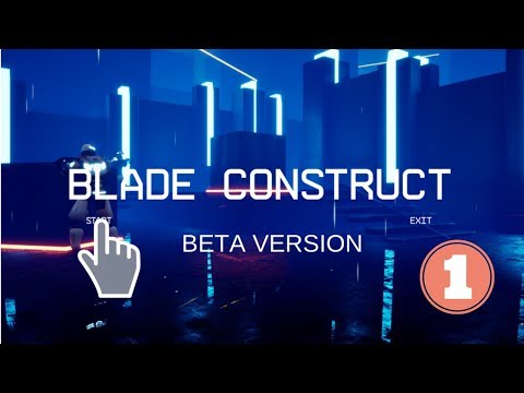 BLADE CONSTRUCT NEW BETA GAME|EPISODE 1|HD