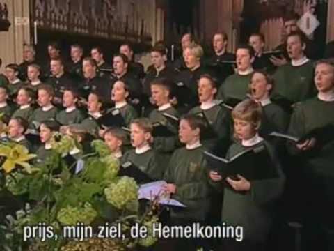 Holland Boys Choir - Prijs mijn ziel, de Hemelkoning