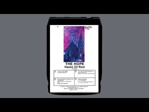 The Haven of Rest Quartet — Hallelujah, I'm One of His