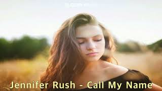 Jennifer Rush - Call My Name (1987)