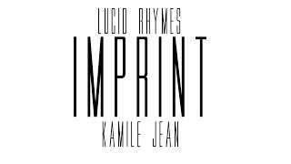 ¡MAYDAY! - Imprint (Lucid Rhymes and Kamile Jean Cover/Remix #Saludos #8)