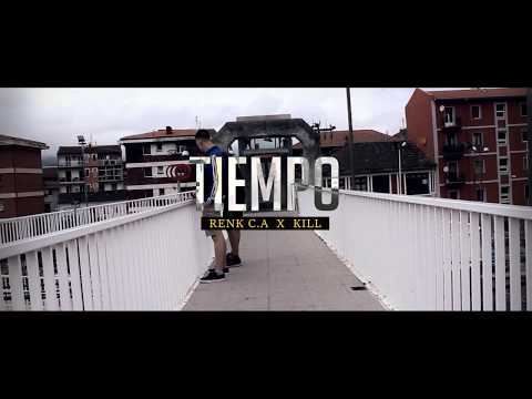 RENK X KILL - TIEMPO | VIDEOCLIP