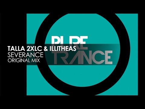 Talla 2XLC & Illitheas - Severance