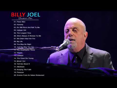 Billy Joel Greatest Hits Playlist 2021 - Best Of Billy Joel Full Album