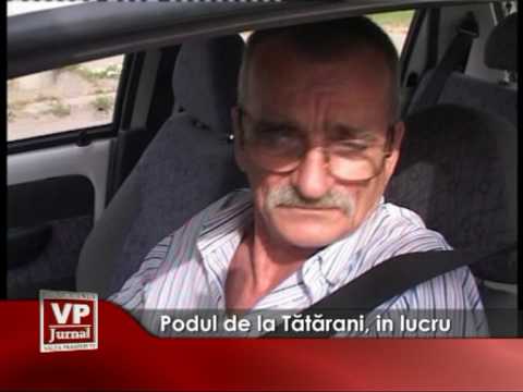 Podul de la Tatarani, in lucru