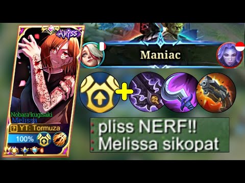 MANIAC! OMG MELISSA EMBLEM WEAPON MASTER SO BROKEN! BEST BUILD MELISSA. | Mobile Legend Bang Bang.