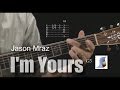 How to play I'm Yours by Jason Mraz - guitar ...