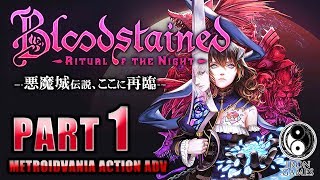 #1【Bloodstained/高画質】悪魔城ドラキュラの系譜再臨！圧倒的高評価のメトロイドヴァニアアクション【ブラッドステインド】