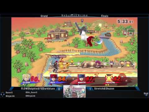 Nebulous Prime Sm4sh Doubles #57: Grand - Finals: FLOW|Ralphie&FS|Darkblues vs. Stretch&Shuzen