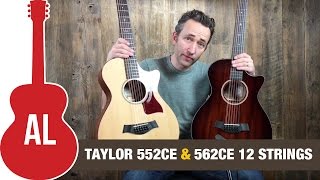 Video thumbnail for 2016 Taylor 500 Series GC 12-Stings (552ce and 562ce) by Acoustic Letter