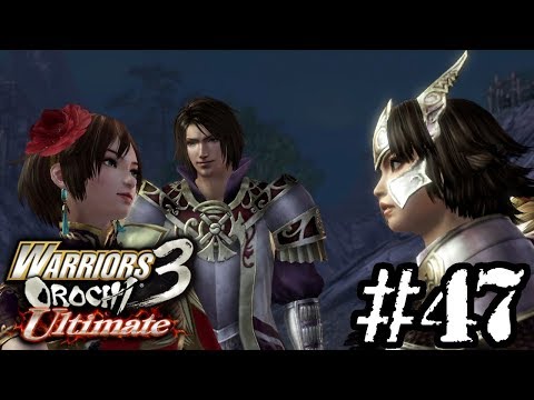 Let's Play Warriors Orochi 3 Ultimate - 47 - Battle of Mt Xingshi