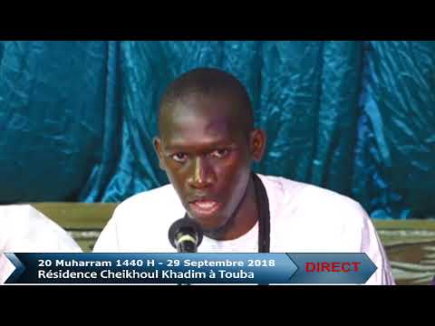 En Direct de la Résidence Cheikhoul Khadim Grande Mosquée : 20 Muharram 1440 H/ 29 Septembre 2018