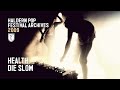 HEALTH - Die Slow (live at Haldern Pop Festival 2009)