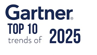 Gartner Top 10 Strategic Technology Trends 2025