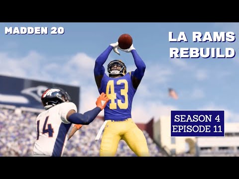 LA Rams Franchise Rebuild: S4 Ep 11 | Madden 20