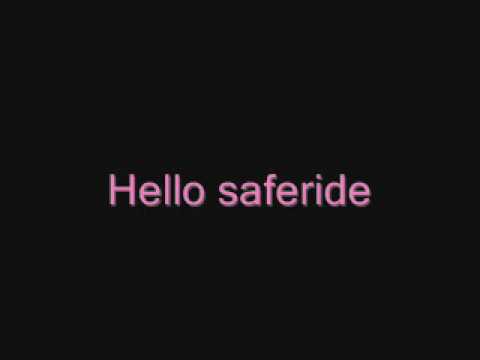 Hello saferide