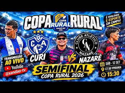 AO VIVO | COPA RURAL DE IGARAPÉ AÇU 2026 | SEMI FINAL | NAZARÉ X CURI
