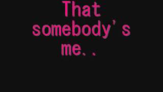 Somebody&#39;s Me - Enrique Iglesias [Lyrics On Screen!]