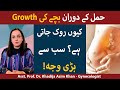 Reasons Of Slow Baby Growth In Womb Bache Ki Growth Ruk Jana Baby Growth Is Slow During Pregnancy