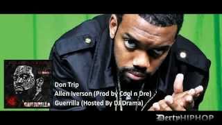 Don Trip - Allen Iverson (Prod by Cool n Dre)