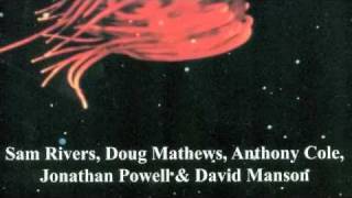 Fluid Motion with Sam Rivers - Crossdrift