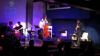 Itamar Erez & Yamma Ensemble live- 