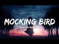 Little Baby (Mocking Bird)_Reverb + 8D + Bass Boosted || 4k
