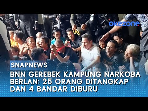 BNN Gerebek Kampung Narkoba Berlan: 25 Orang Ditangkap dan 4 Bandar Diburu