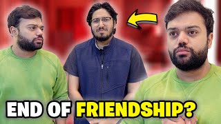 Babay Mere Se Kyun Nahi Milta 🤔 | The End of a 6-Year Friendship? 😭