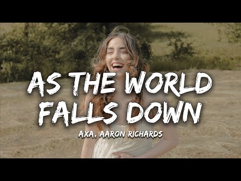 AXA, Aaron Richards - As the World Falls Down (Magic Cover Release)