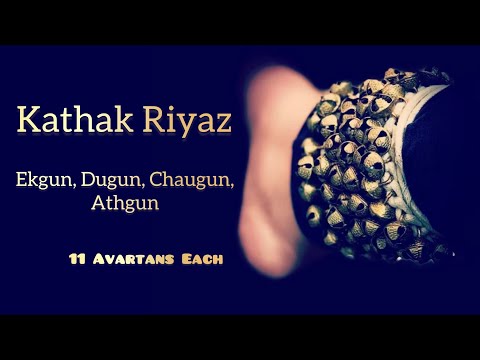 | 15 | KATHAK RIYAZ | Music for practice |Ekgun| Dugun | Chaugun | Athgun | 11 Avartans Each |