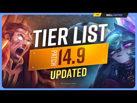 NEW UPDATED TIER LIST for PATCH 14.9 - League of Legends