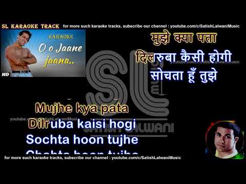 O O Jaane jana dhoonde tujhe deewana | clean karaoke with scrolling lyrics