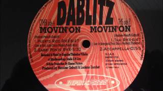 Da Blitz - Movin&#39; On (Remix)