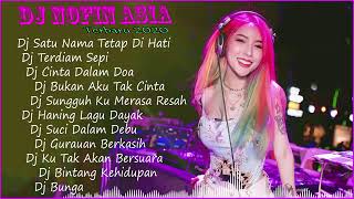 Download lagu Dj Nofin Asia Terbaru Remix Full Non Stop!!! mp3 Download lagu Dj Nofin Asia Terbaru Remix Full Non Stop!!! mp3