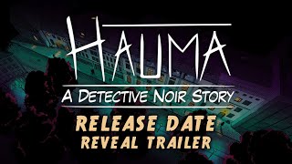 Hauma release date reveal trailer teaser