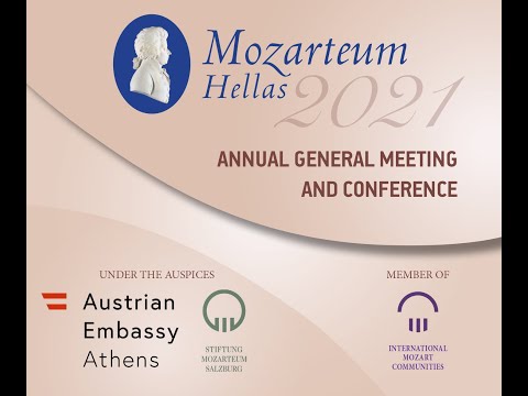 2021 Mozarteum Hellas AGM & Conference