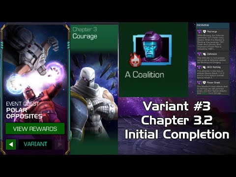 Variant #3 Chapter 3.2 Initial Completion | Polar Opposites | Marvel Contest of Champions