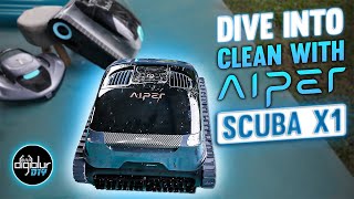 Dive into Clean with Aiper Scuba X1