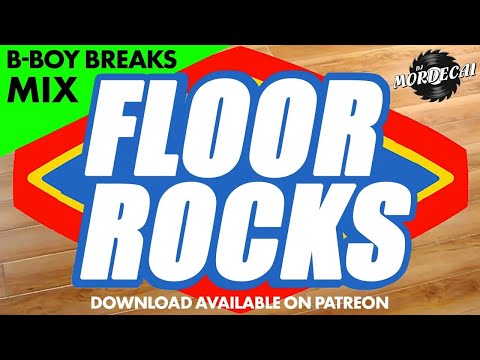 FLOOR ROCKS 12 [2015 b-boy breaks mix]