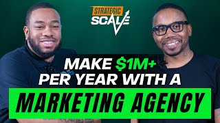 How To Scale A Marketing Agency Past $1M Per Year