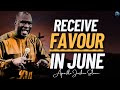 Pray This Favor Provoking Prayer Before May End And June Will Shock You | Apostle Joshua Selman