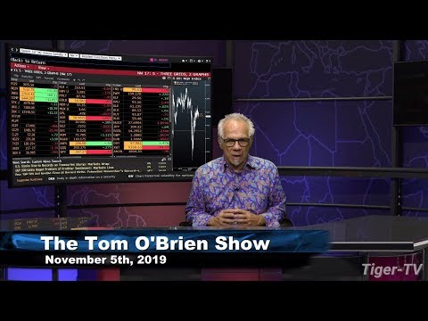 November 5th, The Tom O'Brien Show on TFNN - 2019