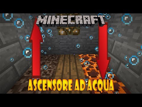 Minecraft ITA ep 1098 - Ascensore ad Acqua