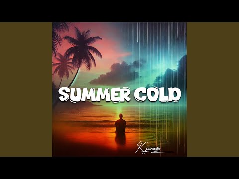 Summer Cold
