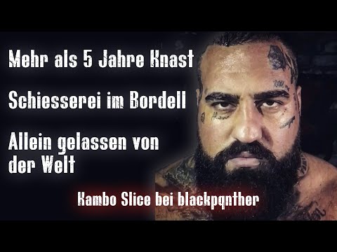 Kambo Slice bei blackpqnther | Der eigene Vater sticht mit Messer zu