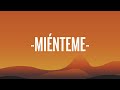 TINI, Maria Becerra - Miénteme (Letra/Lyrics) TINI, Maria Becerra - Miénteme (Letra/Lyrics)